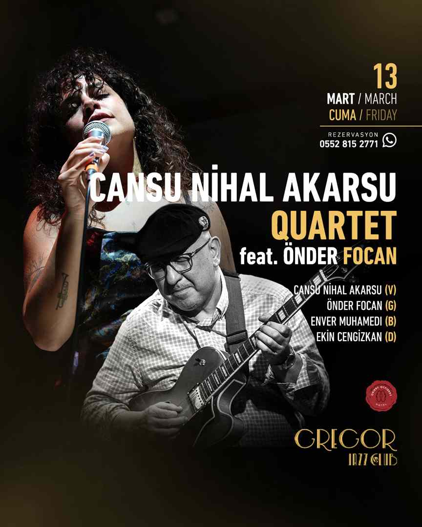 CANSU NİHAL AKARSU QUARTET feat. ÖNDER FOCAN